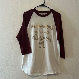 I’m dreaming of a wine, Christmas baseball team, maroon and white size medium